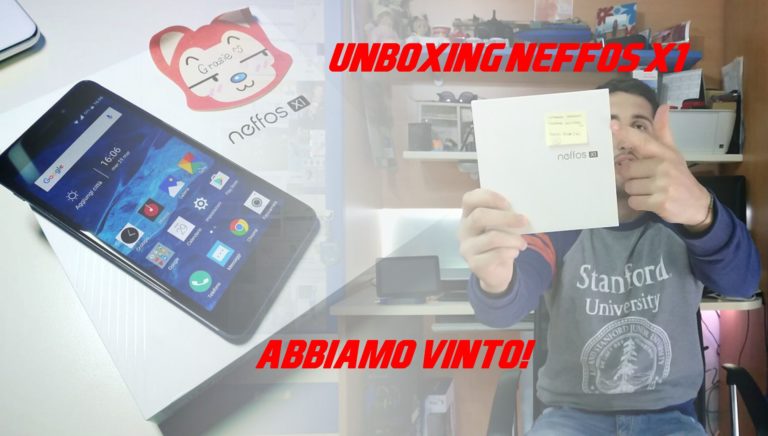 |Unboxing| Neffos X1 finalmente il primo smartphone del Blog Di VS – Abbiamo vinto!