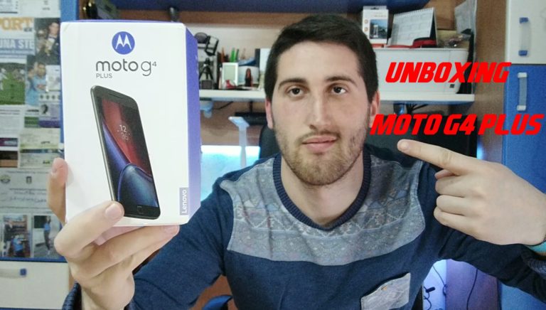 |Unboxing| Ecco Moto G4 Plus – La doppietta è servita